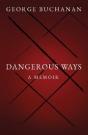 Dangerous Ways - Preview