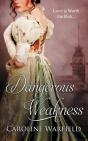 Dangerous Weakness - Preview