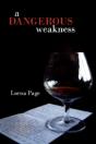 Dangerous Weakness - Preview