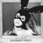 Dangerous Woman - CD - Preview