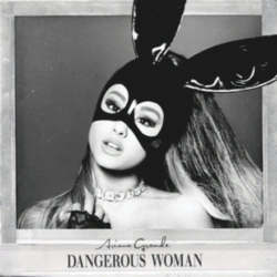 Capa do artigo Dangerous Woman - CD