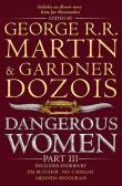 Dangerous Women Part 3