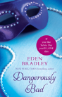 Dangerously Bad - Preview