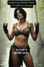 Dangerously Beautiful - Book 1: The Fighting Courtesan - Preview