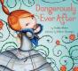 Dangerously Ever After - Preview