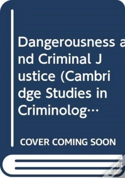 Capa do artigo Dangerousness And Criminal Justice