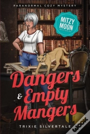 Capa do artigo Dangers And Empty Mangers