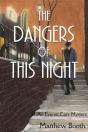Dangers Of This Night - Preview