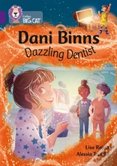 Dani Binns: Dazzling Dentist