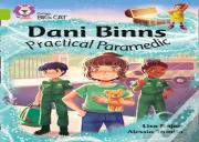 Dani Binns: Practical Paramedic