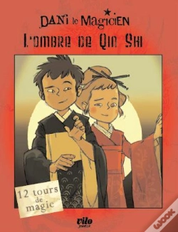 Capa do artigo Dani Le Magicien T.2 ; L'Ombre De Qin Shi
