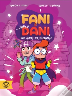 Capa do artigo Dani Quiere Ser Superheroe & Contra El Caracol Mutante (#1)