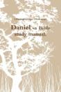 Daniel -A Bible Study Manual. - Preview