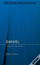 Daniel: A Tale Of Two Cities