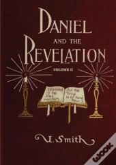 Daniel And Revelation Volume 2