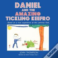 Daniel And The Amazing Tickling Keefro