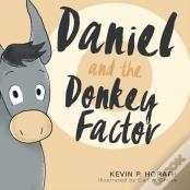 Daniel And The Donkey Factor