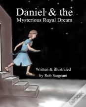 Daniel And The Mysterious Royal Dream