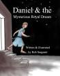 Daniel And The Mysterious Royal Dream - Preview