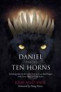 Daniel And The Ten Horns - Preview