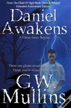Capa do artigo Daniel Awakens A Ghost Story Begins Extended Edition