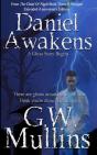 Daniel Awakens A Ghost Story Begins Extended Edition - Preview