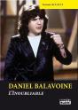 Daniel Balavoine ; L'Inoubliable - Preview