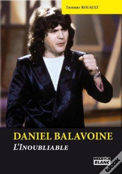 Capa do artigo Daniel Balavoine ; L'Inoubliable