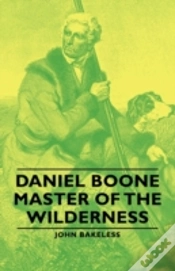 Capa do artigo Daniel Boone - Master Of The Wilderness