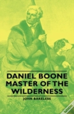 Capa do artigo Daniel Boone - Master Of The Wilderness