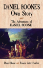 Daniel Boone'S Own Story - Preview