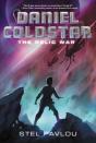 Daniel Coldstar #1: The Relic War - Preview