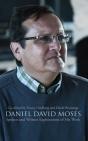 Daniel David Moses - Preview