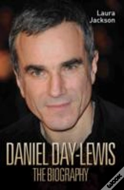 Capa do artigo Daniel Day-Lewis - The Biography