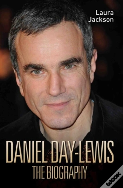 Capa do artigo Daniel Day-Lewis - The Biography