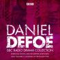 Daniel Defoe Bbc Radio Drama Collection - Preview