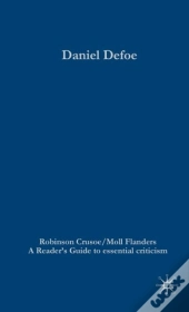 Daniel Defoe - Robinson Crusoe/Moll Flanders