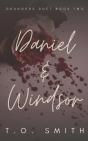 Daniel & Windsor - Preview