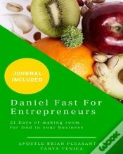 Capa do artigo Daniel Fast For Entrepreneurs