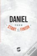 Daniel From Start2finish