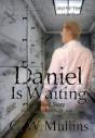 Daniel Is Waiting A Ghost Story - Preview