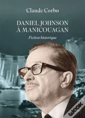 Capa do artigo Daniel Johnson À Manicouagan