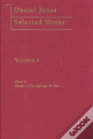 Daniel Jones, Selected Works: Volume Ii