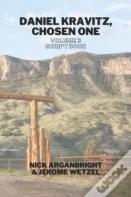 Daniel Kravitz, Chosen One Volume 3 Script Book