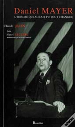 Capa do artigo Daniel Mayer , Celui Qui Aurait Pu Tout Changer