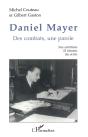 Daniel Mayer ; Des Combats, Une Parole - Preview