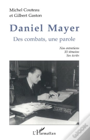 Capa do artigo Daniel Mayer ; Des Combats, Une Parole