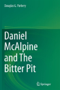 Daniel Mcalpine And The Bitter Pit - Preview