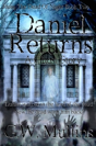 Daniel Returns A Ghost Story - Preview