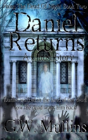 Daniel Returns A Ghost Story - Preview